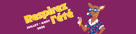 Respirez l'été : découvrez le programme de juillet 